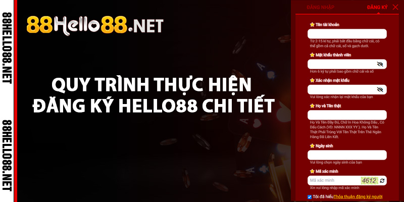 Quy trình thực hiện đăng ký Hello88 chi tiết