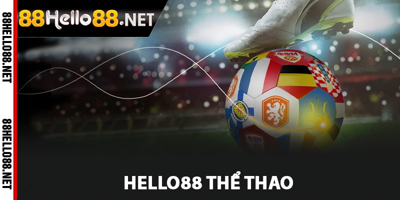 Vài nét thông tin về Hello88 thể thao
